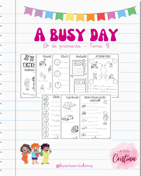 A busy day | Tema 1 de tercero de primaria