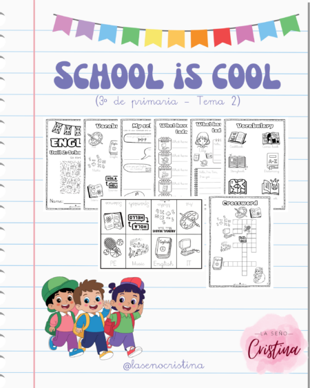 School is cool | Tema 2 de tercero de primaria