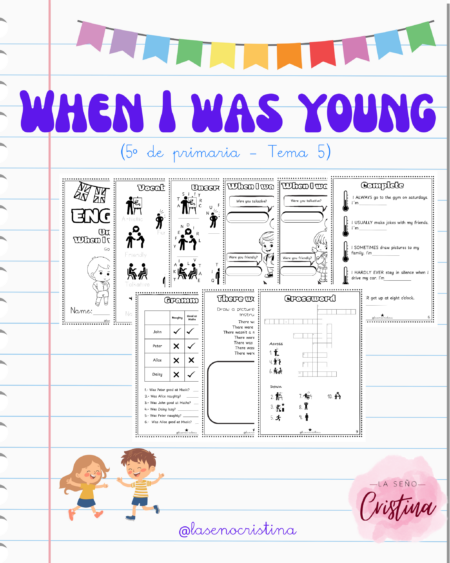 When I was young | Tema 5 de Quinto de primaria